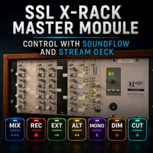 SSL X-Rack Master Module control with Soundflow/Streamdeck.
